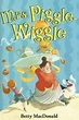 Mrs. Piggle-Wiggle by Betty MacDonald | Scholastic