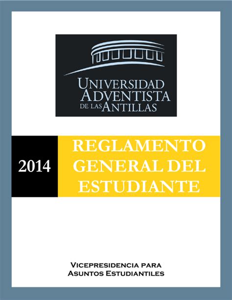 Reglamento General Del Estudiante Universidad Adventista De Las