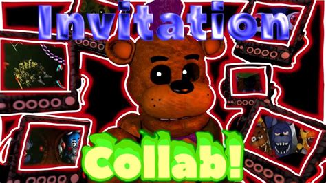 Fnafsfmp3ddc2 Invitation Collab Full Animation Song By