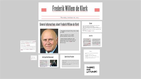 De klerk announced on his 85th birthday in march that he was suffering from mesothelioma, a cancer that affects the tissue that lines the lungs. Frederik Willem de Klerk by Elena Wiese