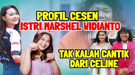 Profil Cesen Istri Marshel Widianto Teryata Eks Member Jkt Stand Up