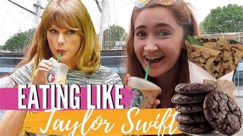 EATING LIKE TAYLOR SWIFT FOR HOURS YouTube