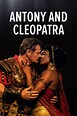 Antony and Cleopatra | Movies Under The Stars