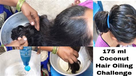 Ml Coconut Hair Oiling Challenge Heavy Hair Oil Challenging On