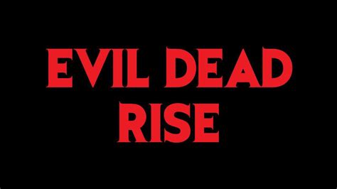 Evil Dead Rise Une Première Bande Annonce Terrifiante Jvmagch
