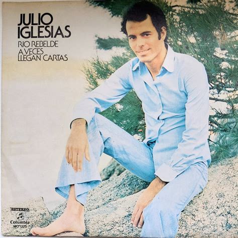 Julio Iglesias Rio Rebelde 1973 Vinyl Discogs