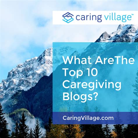 What Are The Top 10 Caregiving Blogs Caregiver Caregiver Resources