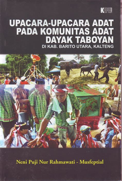 UPACARA-UPACARA ADAT PADA KOMUNITAS ADAT DAYAK TABOYAN DI KAB. BARITO