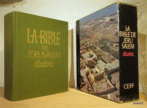 La Bible De JÉrusalem IllustrÉe La Sainte Bible Traduite En Français