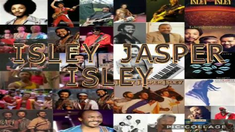 Isley Jasper Isley Greatest Hits Collection Youtube