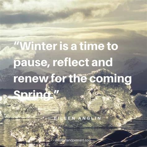20 Inspirational Quotes For The Beginning Of Winter Comfort And Peasant