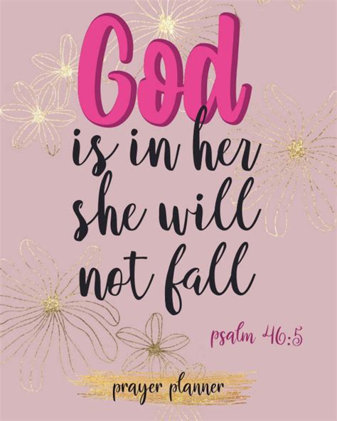 God Is In Her She Will Not Fall Psalm 46 5 Prayer Planner Schedule And