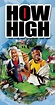 How High (2001) - IMDb