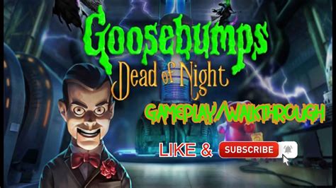Goosebumps Dead Of Night Gameplay Walkthrough Part 8 Youtube