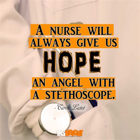 60 Inspirational Nursing Quotes With Images Quotes For Nurses Insbright