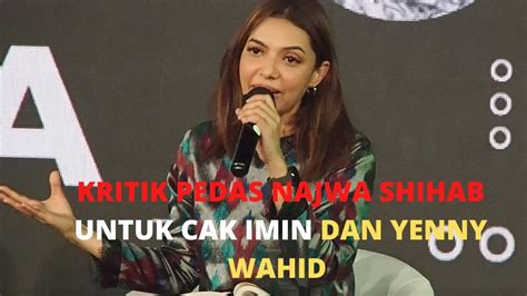 Kritik Pedas Najwa Shihab Untuk Cak Imin Dan Yenny Wahid Youtube