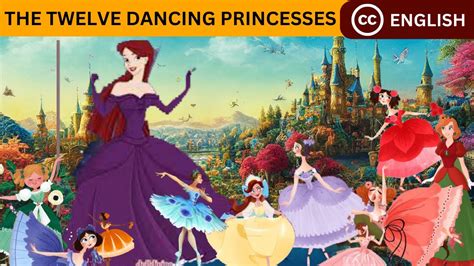 The Twelve Dancing Princesses English Bedtime Stories Shortstory