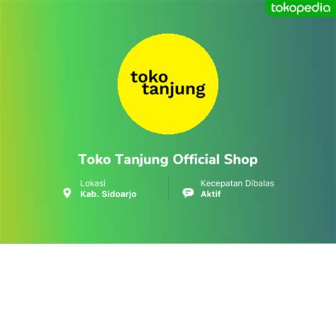 Toko Tanjung Official Shop Waru Kab Sidoarjo Tokopedia