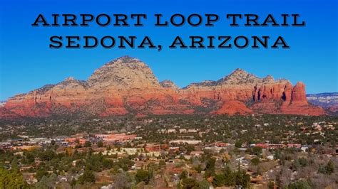 Airport Loop Trail Sedona Arizona Youtube