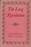 0837182441 - The Long Revolution by Williams, Raymond - AbeBooks
