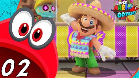 Mario En MÉxico Super Mario Odyssey Parte 2 Guia En Español 2