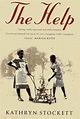The Book Patch: The Help by Kathryn Stockett