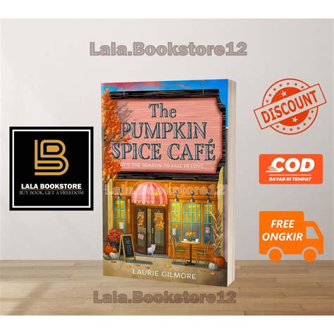 The Pumpkin Spice Café A brand new grumpy sunshine cozy romantic