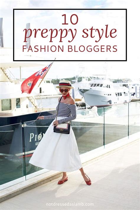 10 Preppy Style Fashion Bloggers You Should Know Preppy Style