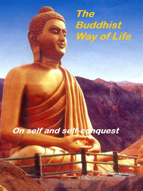 Buddha Quotes Online The Buddhist Way Of Life On Self And Self Conquest