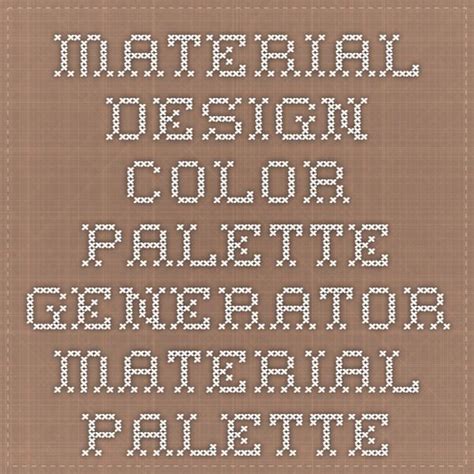 Material Palette Material Design Color Palette Generator Color