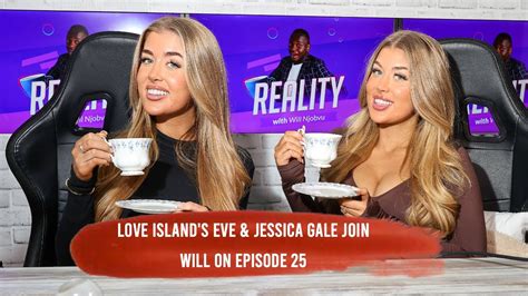 Reality Ep 25 Love Islands Eve And Jess Gale Spill Tea On New Girl