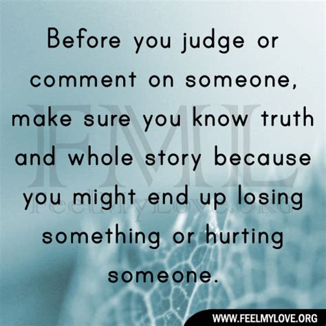 Before You Judge Someone Quotes Quotesgram