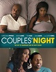 [Ver Online] Couples' Night [2018] latino HD Online Gratis - Ver ...