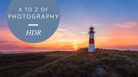 What Is Hdr Photography How To Master The Effect On Cameras And Phones Techradar