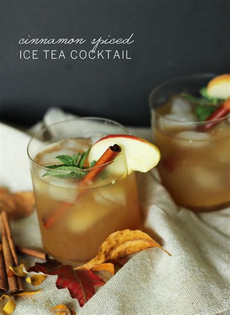 Drink Up Cinnamon Spiced Ice Tea Cocktail The Sweet Escape Creative