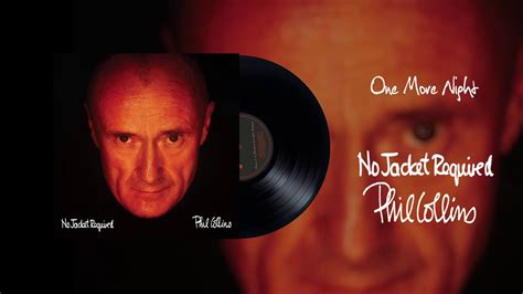 高価値 Phil Collins One More Night