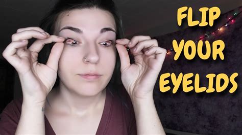 How To Flip Your Eyelids Inside Out Youtube