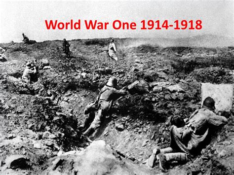 Ppt World War One 1914 1918 Powerpoint Presentation Free Download