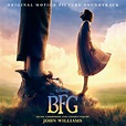 John Williams - The BFG (Original Motion Picture Soundtrack): lyrics ...