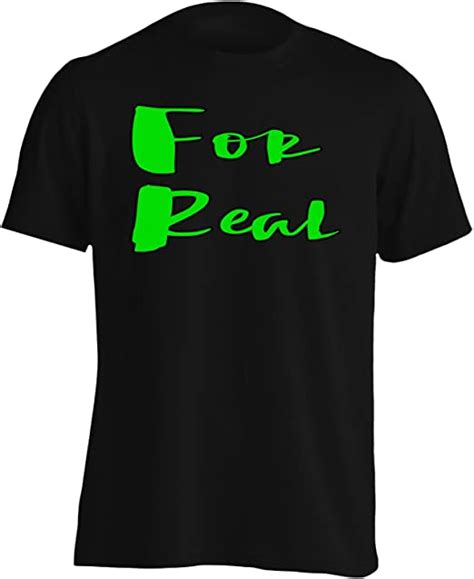 For Real For Real Fo Real Mens T Shirt B999m Uk Clothing