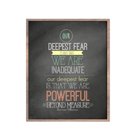 Jan 09, 2015 · no, it's definitely marianne williamson. Our Deepest Fear Poem Marianne Williamson Chalkboard Digital | Etsy