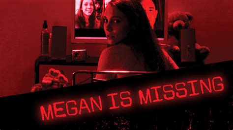 Megan Is Missing 2011 Az Movies