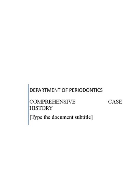 Department Of Periodontics Comprehensive Case History Type The
