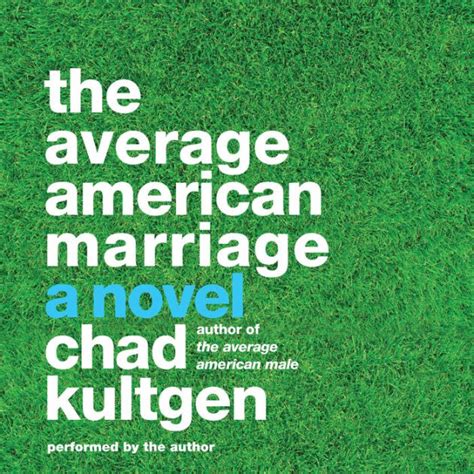 the average american marriage by chad kultgen nook book ebook barnes and noble®