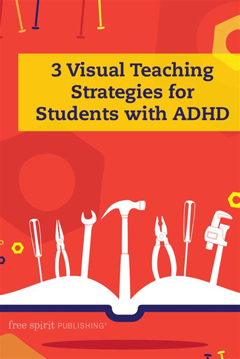 3 Visual Teaching Strategies For Students With Adhd Free