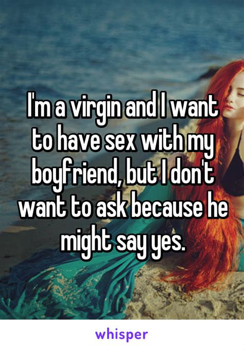 this is what it s really like to be a virgin in a relationship