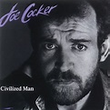 Joe Cocker - Civilized Man - Reviews - Album of The Year