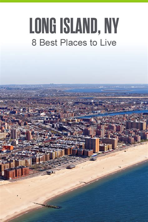 8 Best Places To Live On Long Island In 2024 Extra Space Storage