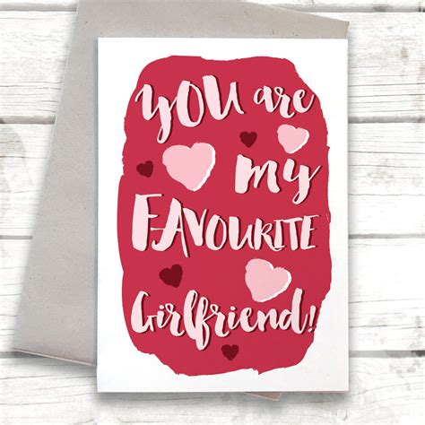 Funny Favourite Girlfriend Valentines Day Card By Alexia Claire