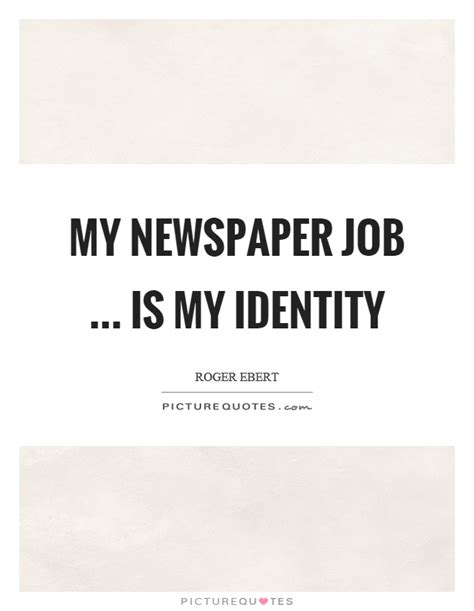 Discover the best quotes about newspaper. Newspaper Quotes | Newspaper Sayings | Newspaper Picture Quotes